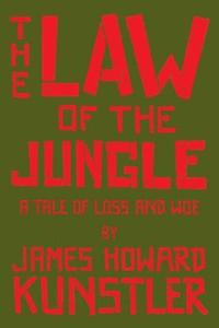 The Law of the Jungle: A Tale of Loss and Woe (hftad)