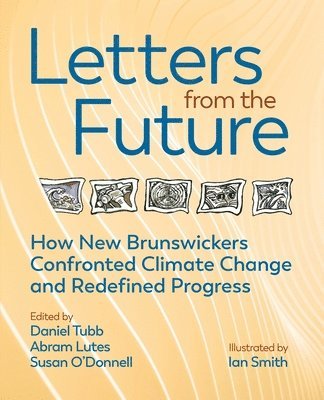 Letters from the Future (h�ftad)