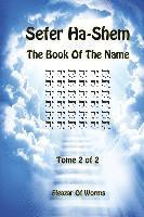 Sefer Ha-Shem - The Book of the Name - Tome 2 (inbunden)