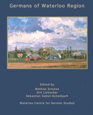 Germans of Waterloo Region (häftad)
