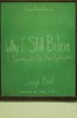 Why I Still Believe