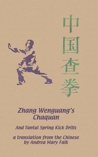 Zhang Wenguang's Chaquan (inbunden)
