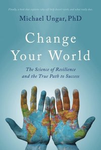 Change Your World (e-bok)