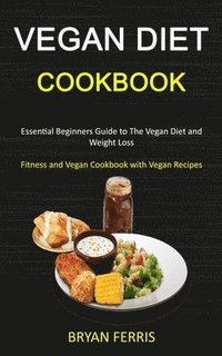 Vegan Diet Cookbook (häftad)