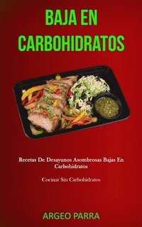 Baja En Carbohidratos (hftad)