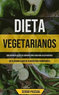 Dieta Vegetarianos (häftad)