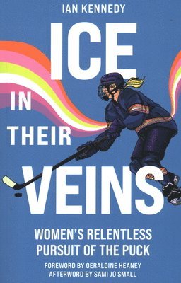 Ice in Their Veins (inbunden)