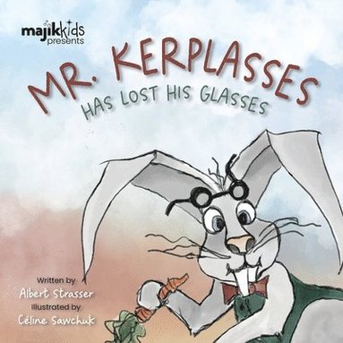 Mr. Kerplasses Has Lost His Glasses (h�ftad)
