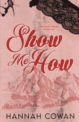 Show Me How (h�ftad)