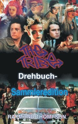 The Tribe Drehbuch-Sammleredition (inbunden)