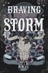 Braving The Storm