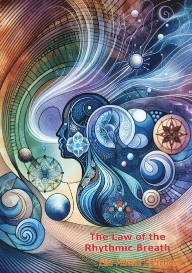 Law of the Rhythmic Breath (häftad)