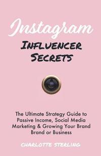 Instagram Influencer Secrets (häftad)
