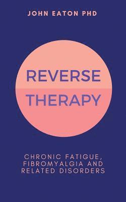 Reverse Therapy (inbunden)