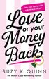 Love Or Your Money Back