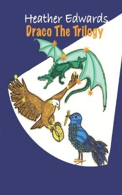 Draco The Trilogy (inbunden)
