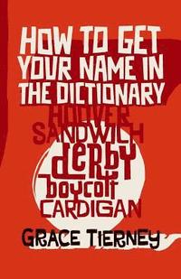 How to Get Your Name in the Dictionary (hftad)