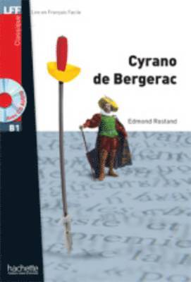Cyrano de Bergerac Livre & downloadable audio (inbunden)