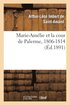 Marie-Amelie Et La Cour de Palerme, 1806-1814