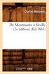 de Montmartre � S�ville (2e �dition) (�d.1865)