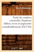 Traite Des Matieres Criminelles (Septieme Edition, Revue Et Augmentee Considerablement) (Ed.1768)