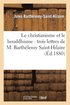Le Christianisme Et Le Boudhisme: Trois Lettres de M. Barthlemy Saint-Hilaire Adresses