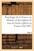 Pomologie de la France Ou Histoire Et Description de Tous Les Fruits Cultives En France. Tome 2
