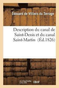 Description Du Canal de Saint-Denis Et Du Canal Saint-Martin (häftad)