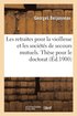 Les Retraites Pour La Vieillesse Et Les Soci�t�s de Secours Mutuels. Th�se Pour Le Doctorat