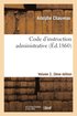 Code d'Instruction Administrative Edition 2, Volume 2