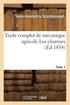 Trait Complet de Mcanique Agricole Les Charrues Tome 1