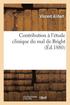 Contribution  l'tude Clinique Du Mal de Bright