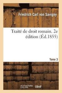 Traite de Droit Romain. 2e Edition (häftad)