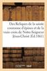 Des Reliques de la Sainte Couronne d'Épines Et de la Vraie Croix de Notre-Seigneur Jésus-Christ,