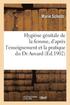 Hygi�ne G�nitale de la Femme, Menstruation, F�condation, St�rilit�, Grossesse, Accouchement