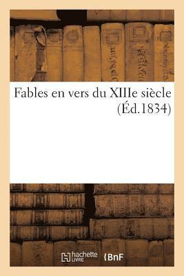 Fables En Vers Du Xiiie Si�cle (h�ftad)