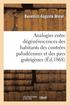 Analogies Entre Les D�g�n�rescences Intellectuelles, Physiques Et Morales Des Habitants
