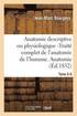 Anatomie Descriptive Ou Physiologique -Trait Complet de l'Anatomie de l'Homme. Tome 5-6