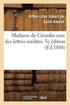 Madame de Girardin Avec Des Lettres Inedites. 5e Edition