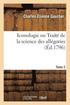Iconologie Ou Trait� de la Science Des All�gories. Tome 2