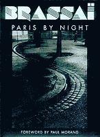Brassai: Paris by Night (häftad)