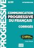 Communication progressive du francais: Niveau intermediaire (A2/B1) - Corriges