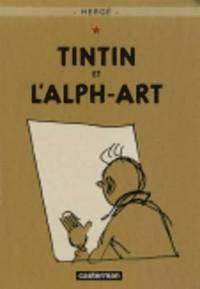 Tintin et l'Alph-art (inbunden)