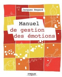 Manuel De Gestion Des Motions - Jacques Regard - Häftad (9782212554052 ...