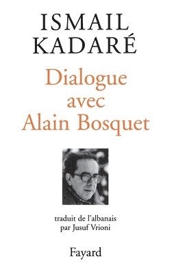 Dialogue avec Alain Bosquet (häftad)