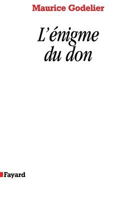 L Enigme Du Don (häftad)