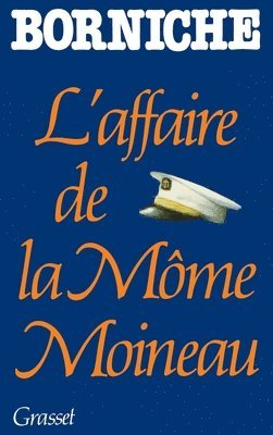 L'affaire de la môme Moineau (häftad)