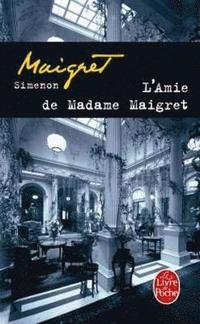 L'amie de Madame Maigret (häftad)