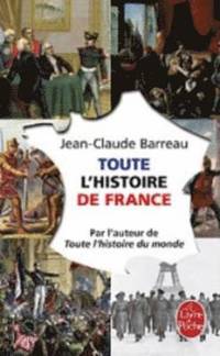 Toute l'histoire de France (inbunden)