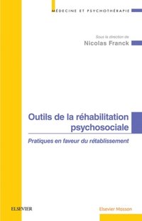 Outils De La RÃ©habilitation Psychosociale - Ebok - Nicolas Franck ...